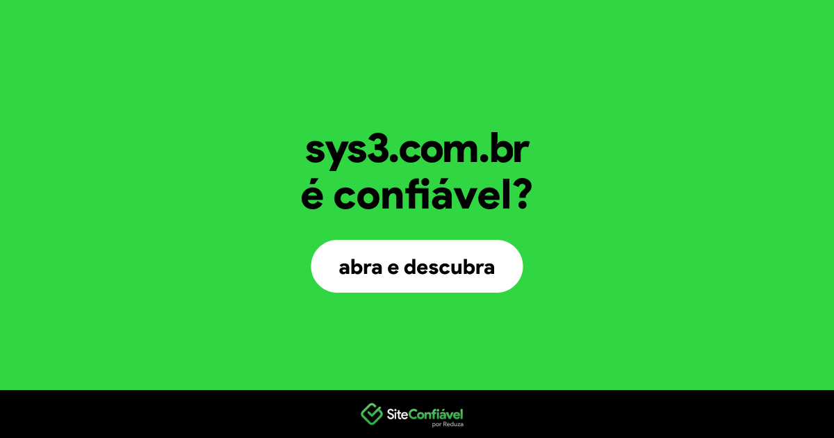 O site sys3.com.br é confiável?