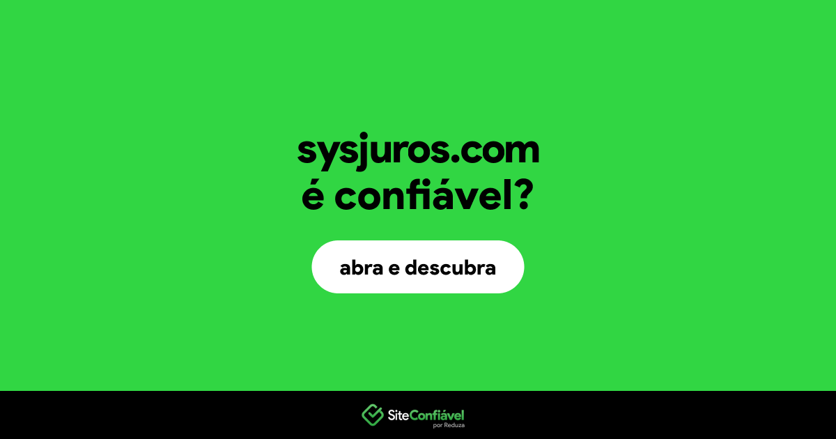 O site sysjuros.com é confiável?