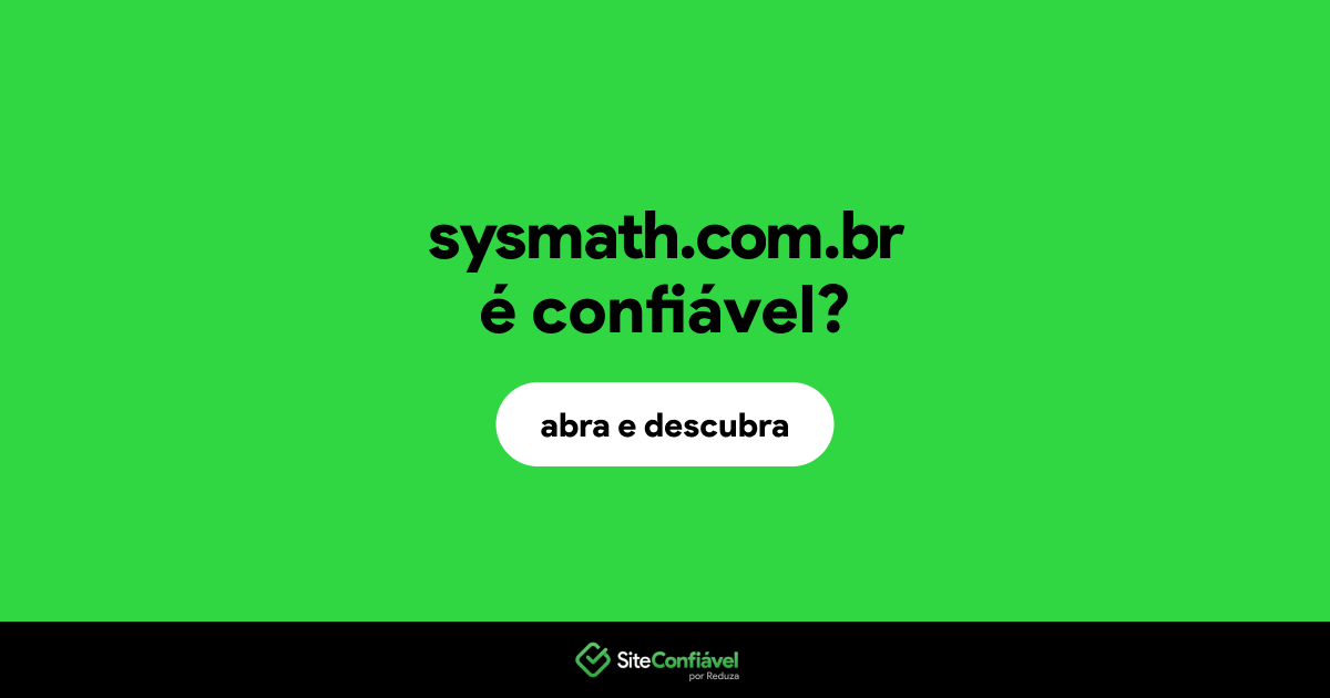 O site sysmath.com.br é confiável?