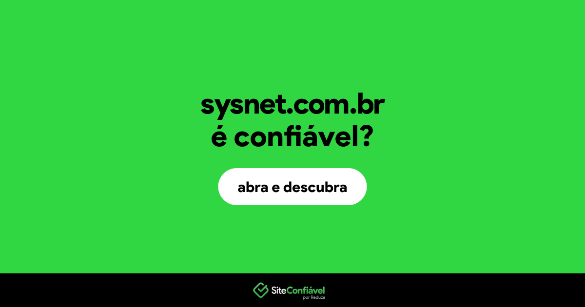 O site sysnet.com.br é confiável?