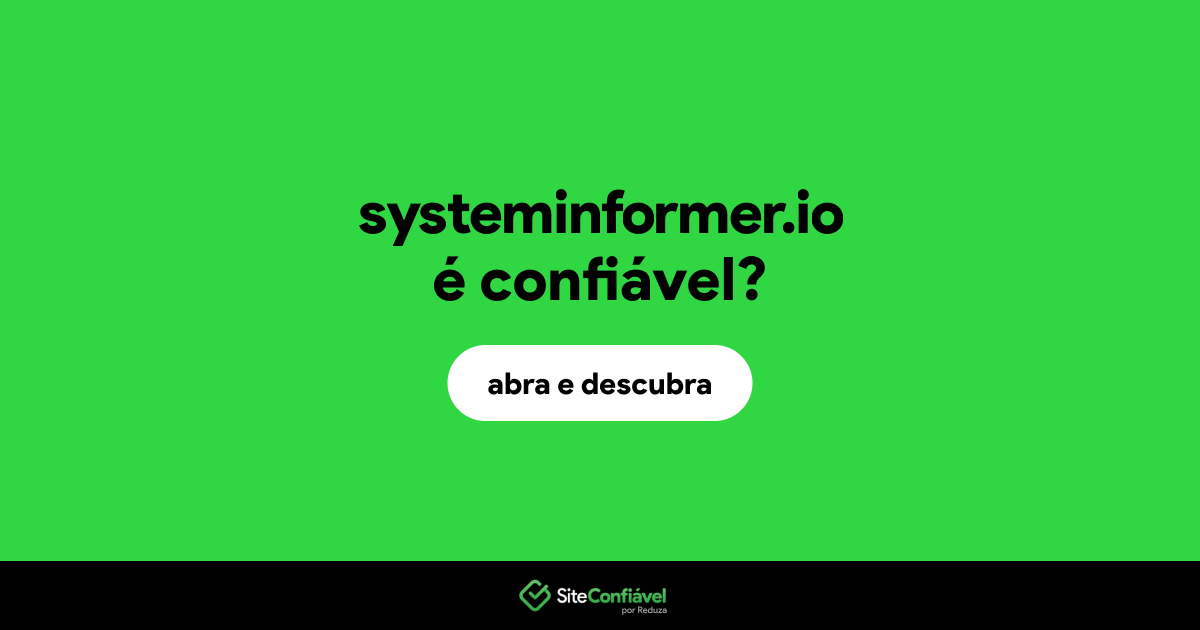 O site systeminformer.io é confiável?