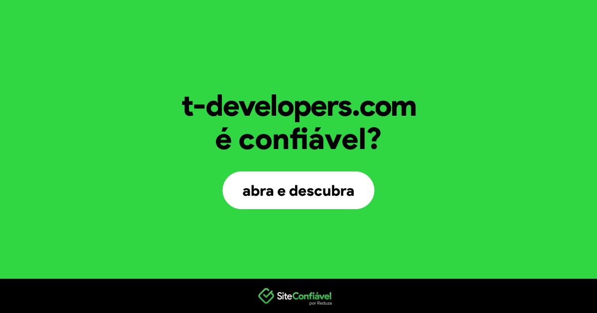 O site t-developers.com é confiável?