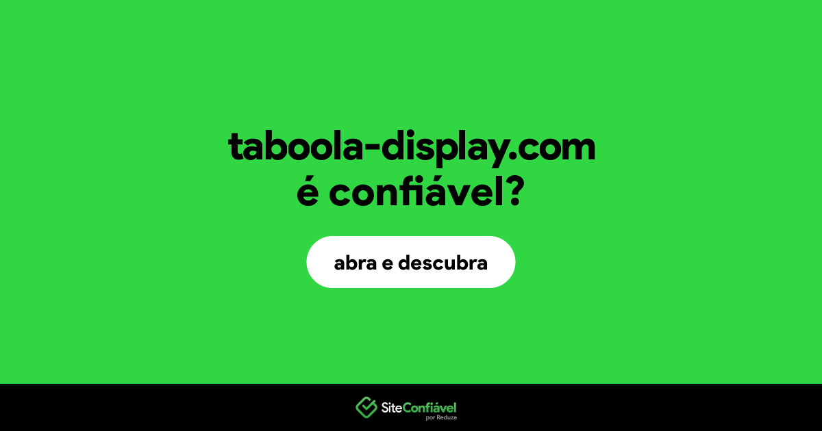 O site taboola-display.com é confiável?