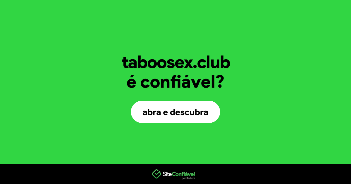 O site taboosex.club é confiável?