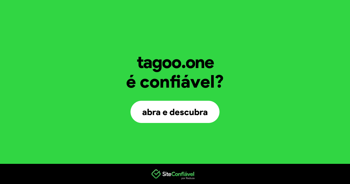 O site tagoo.one é confiável?