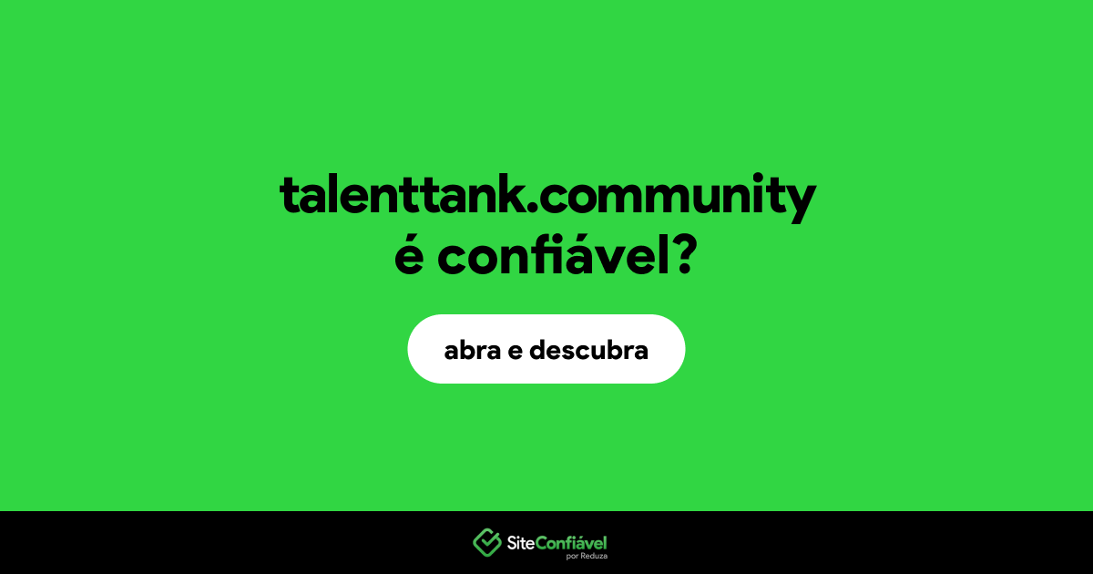 O site talenttank.community é confiável?