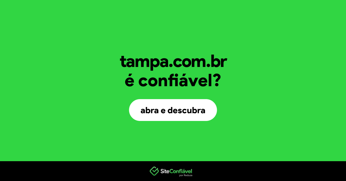 O site tampa.com.br é confiável?