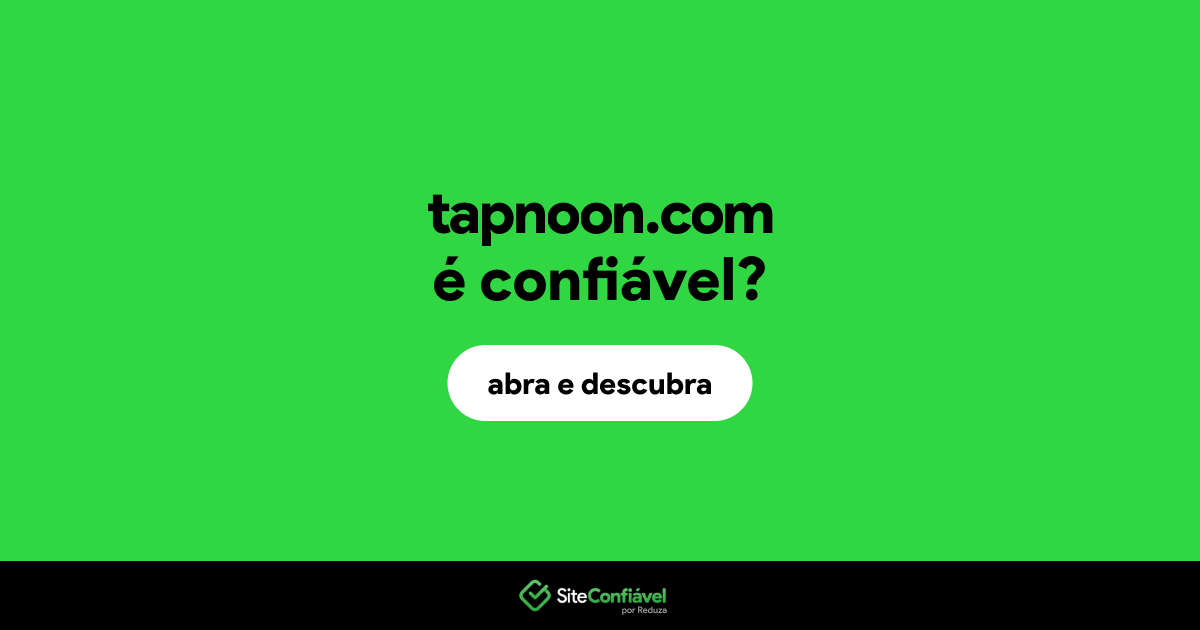 O site tapnoon.com é confiável?