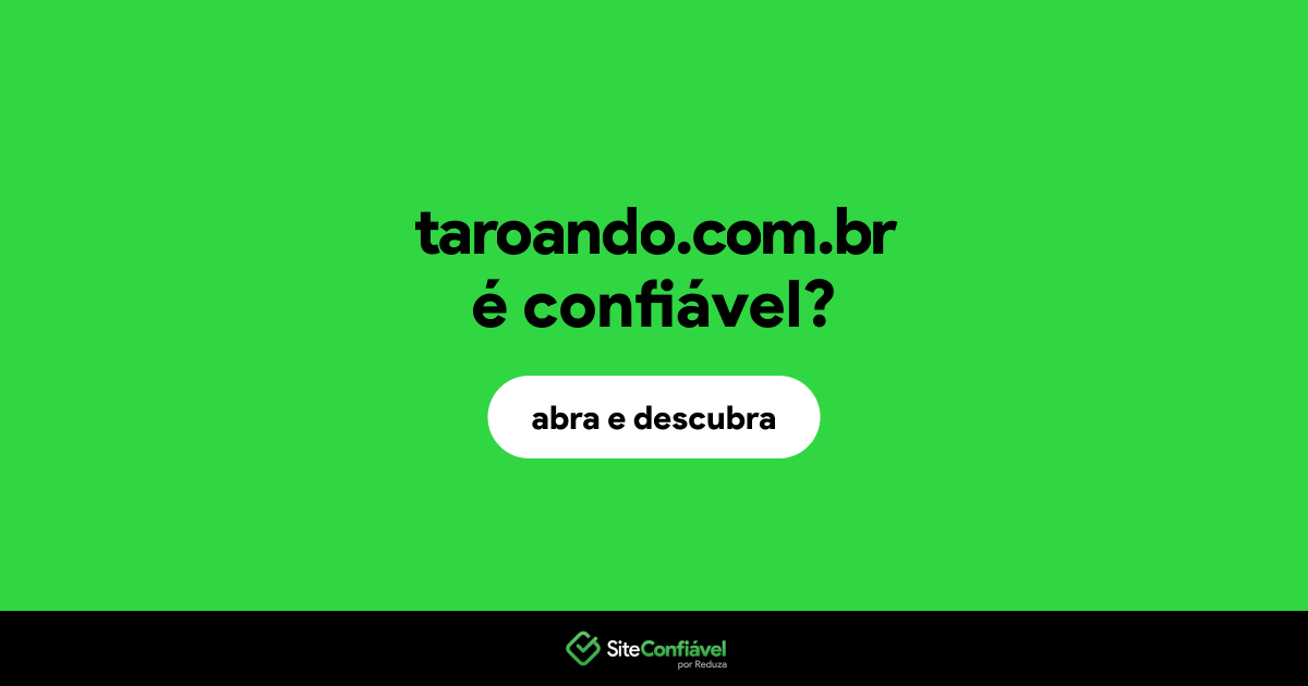 O site taroando.com.br é confiável?