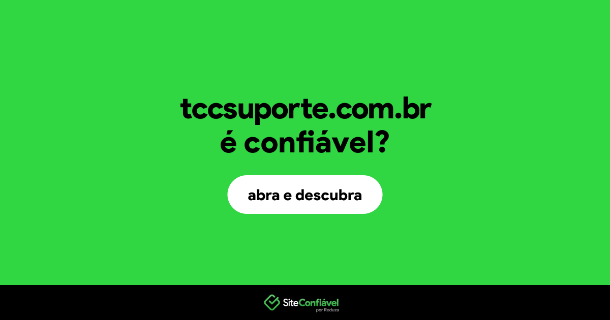 O site tccsuporte.com.br é confiável?
