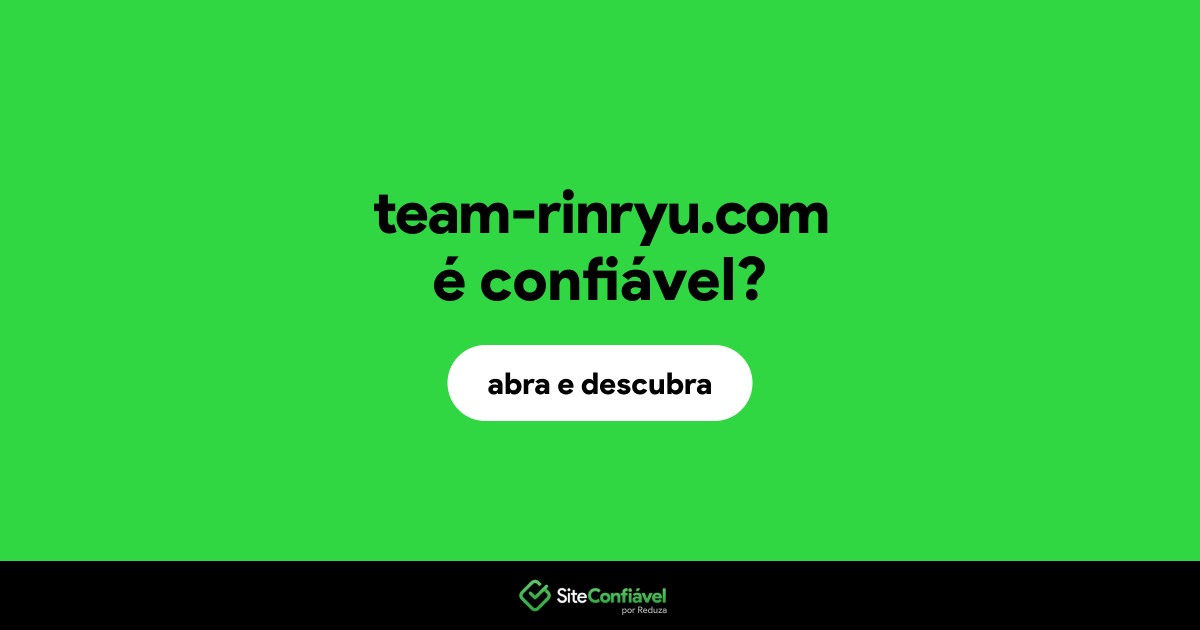 O site team-rinryu.com é confiável?