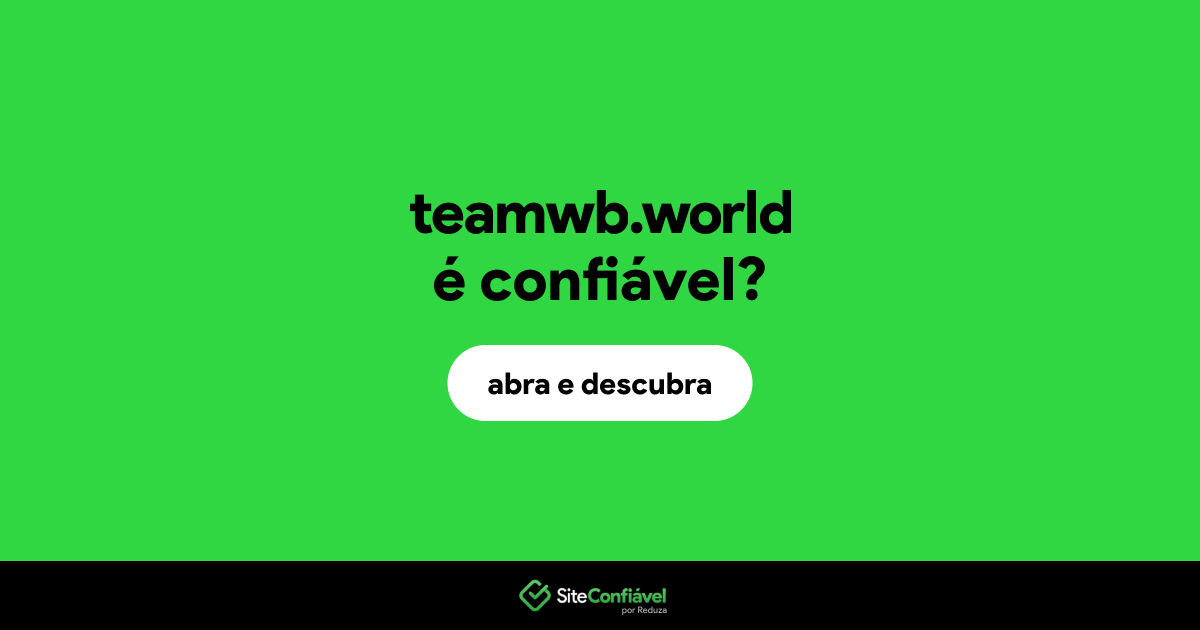 O site teamwb.world é confiável?