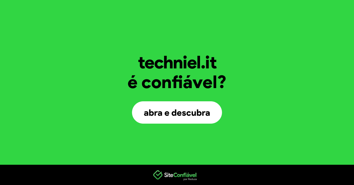 O site techniel.it é confiável?
