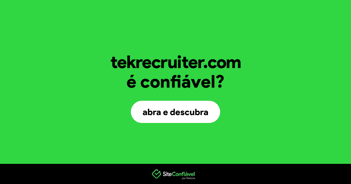 O site tekrecruiter.com é confiável?
