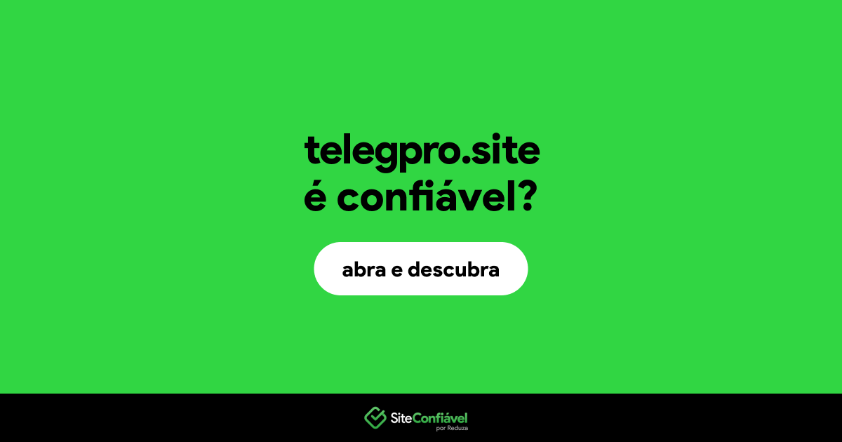 O site telegpro.site é confiável?