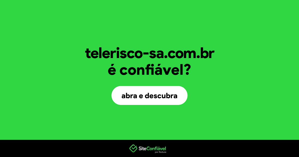 O site telerisco-sa.com.br é confiável?