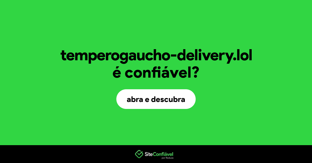 O site temperogaucho-delivery.lol é confiável?