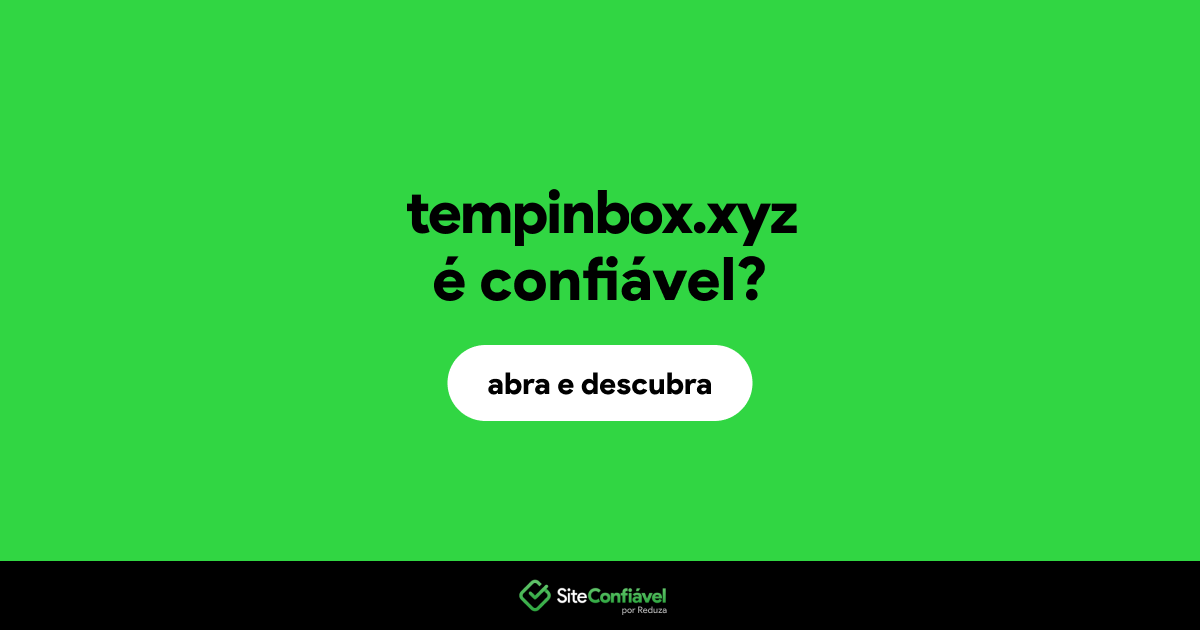O site tempinbox.xyz é confiável?