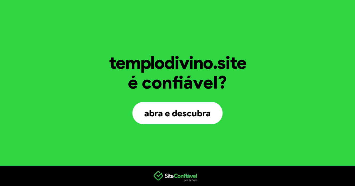 O site templodivino.site é confiável?