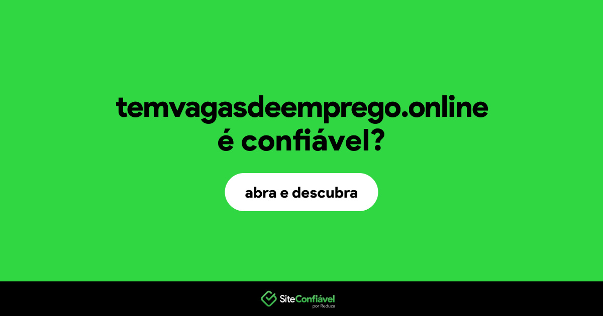 O site temvagasdeemprego.online é confiável?