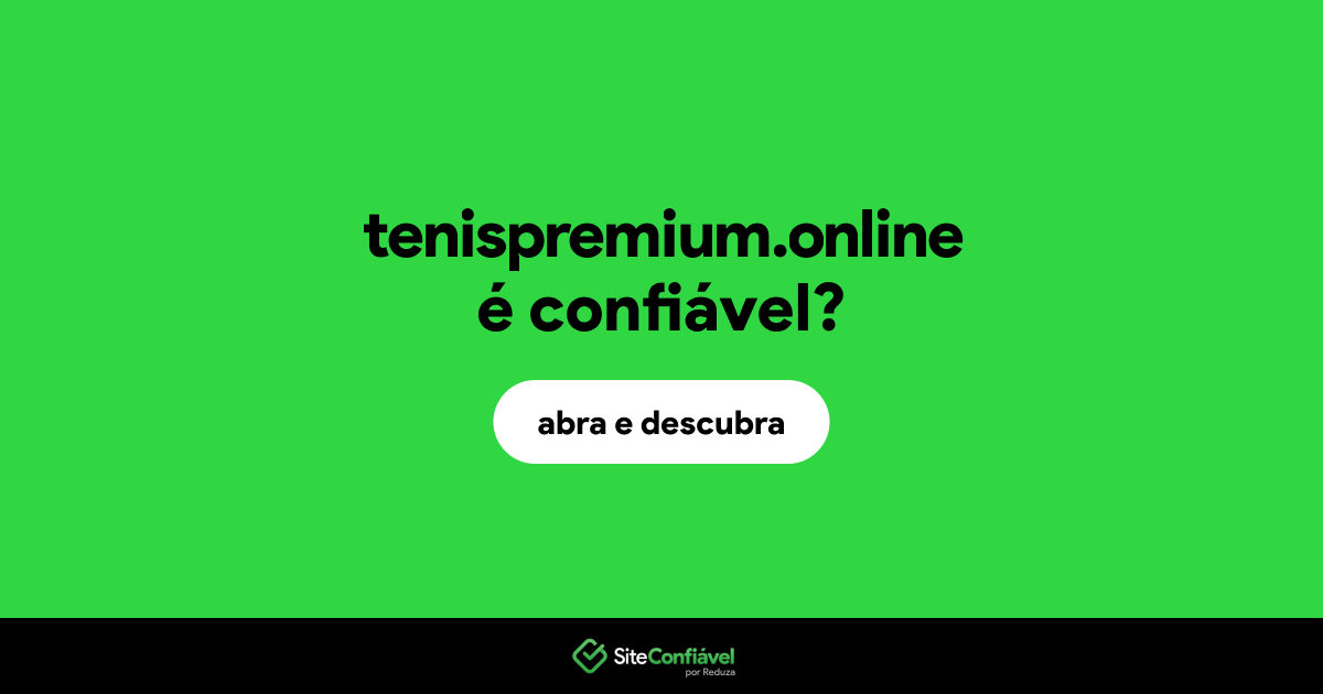 O site tenispremium.online é confiável?