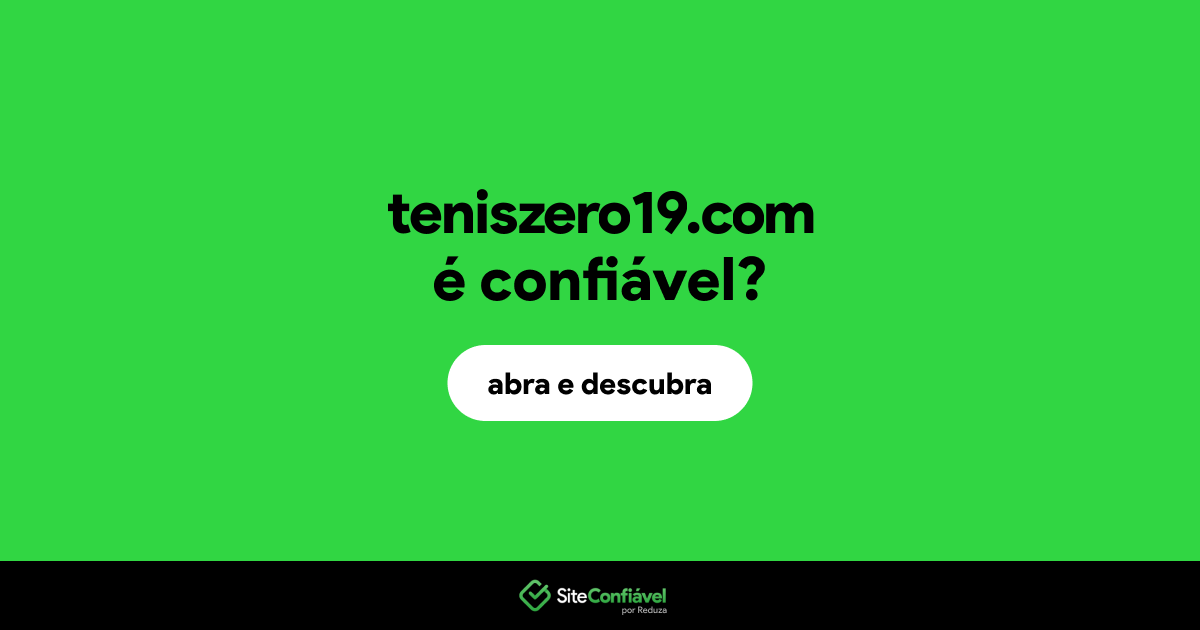 O site teniszero19.com é confiável?