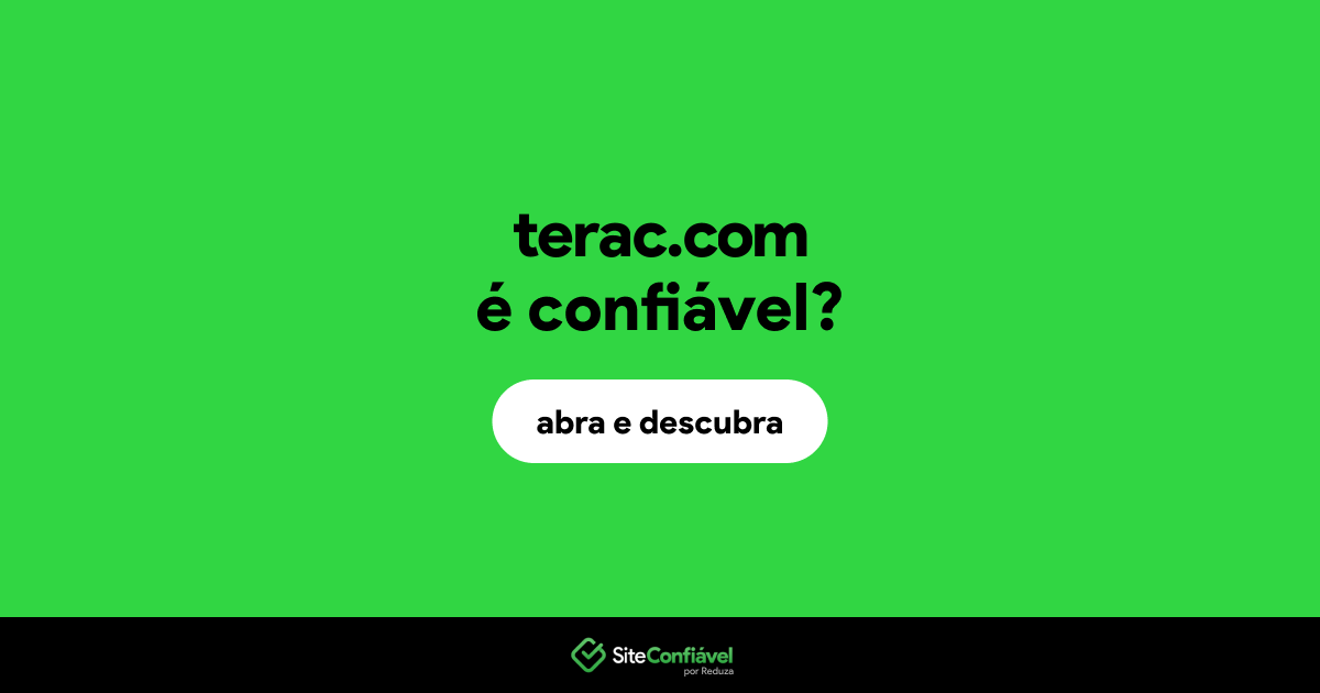 O site terac.com é confiável?