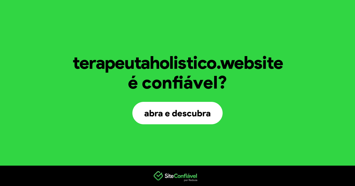 O site terapeutaholistico.website é confiável?