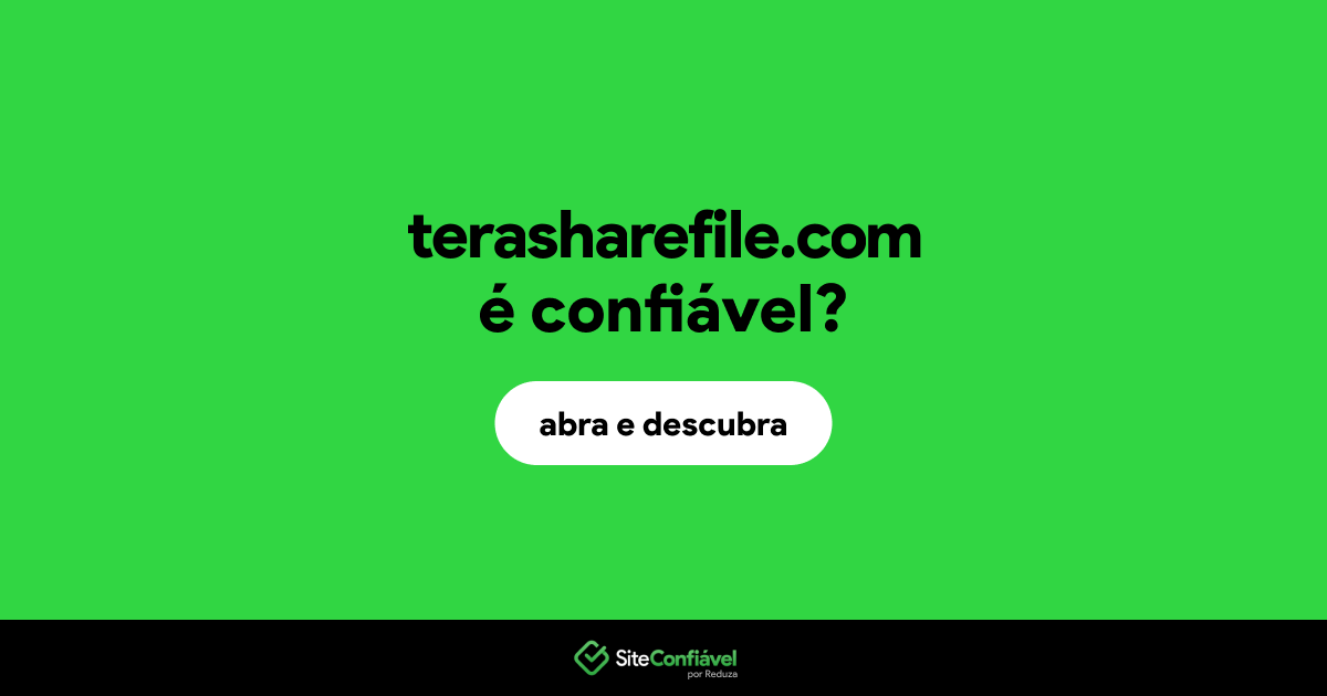 O site terasharefile.com é confiável?