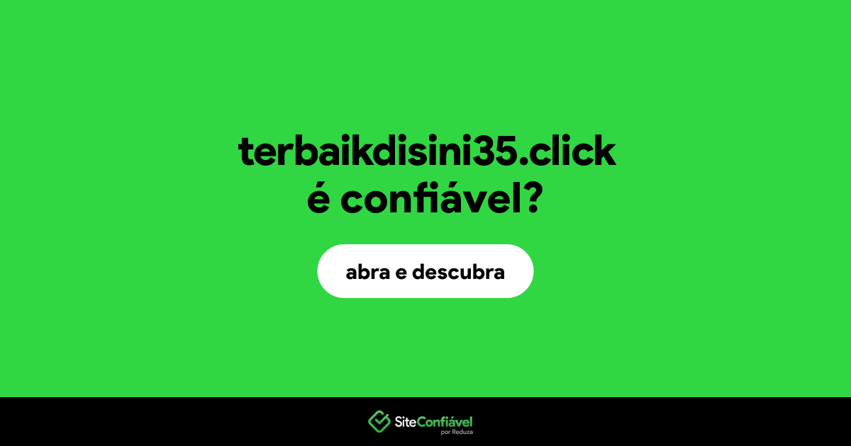 O site terbaikdisini35.click é confiável?