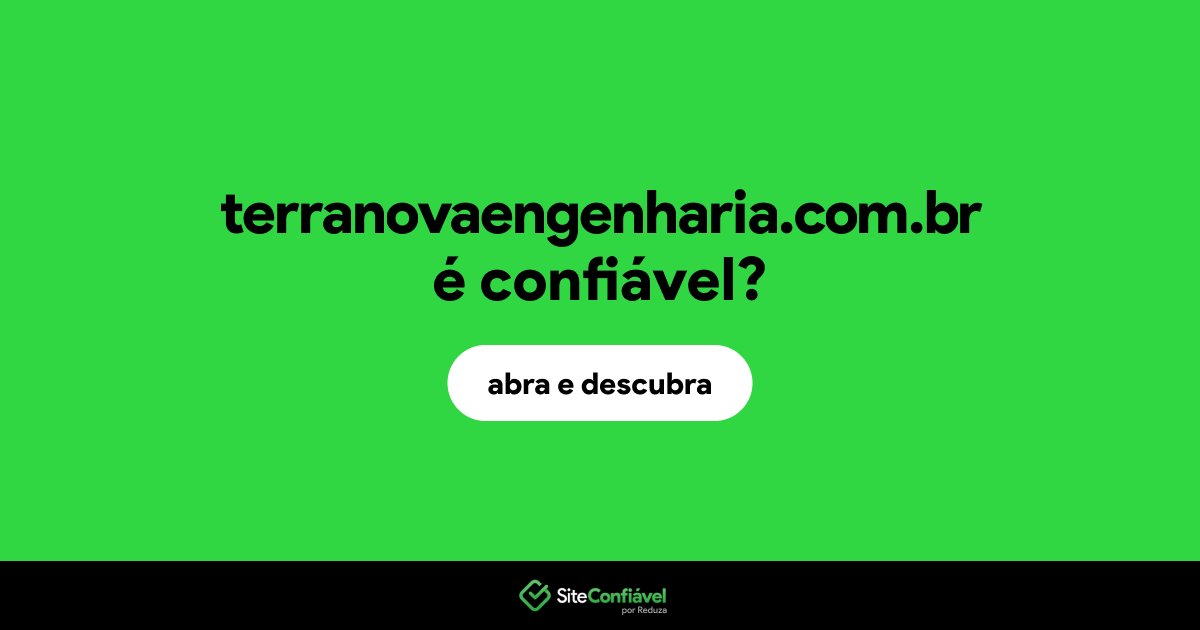 O site terranovaengenharia.com.br é confiável?