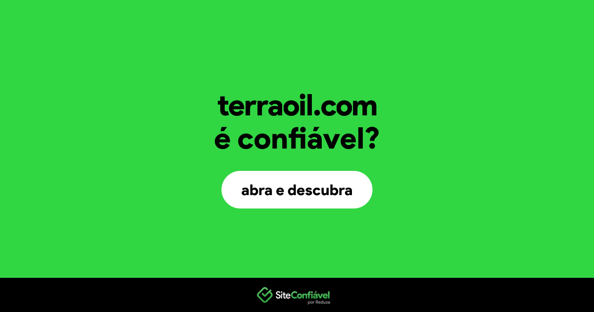 O site terraoil.com é confiável?