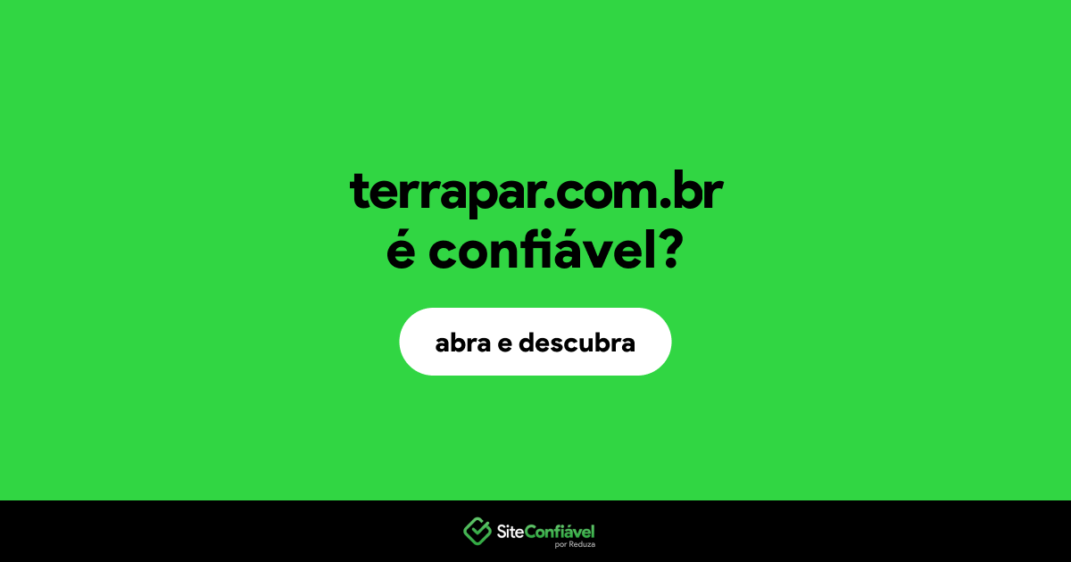 O site terrapar.com.br é confiável?