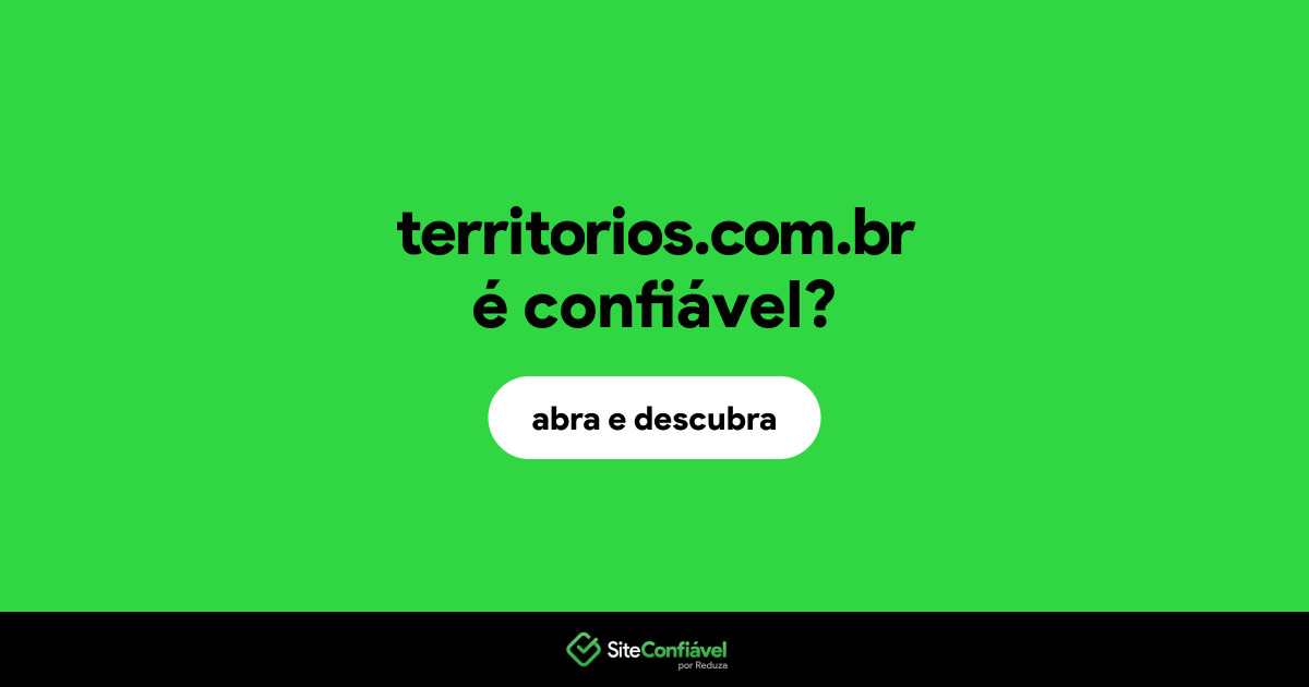 O site territorios.com.br é confiável?