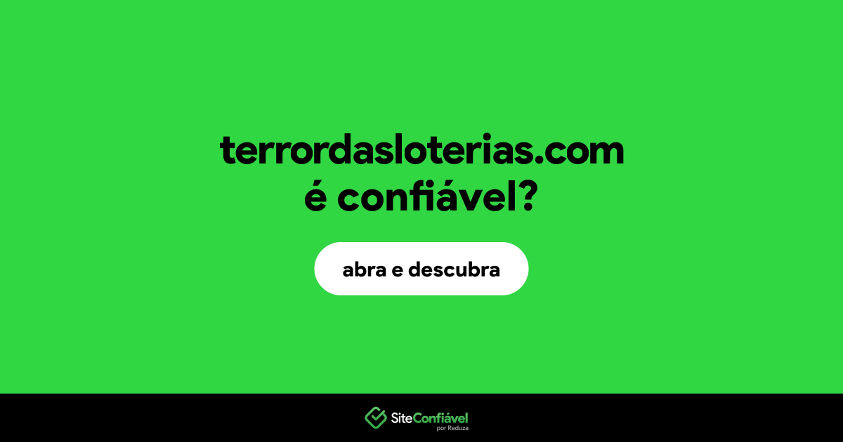 O site terrordasloterias.com é confiável?