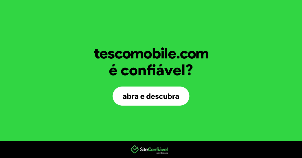 O site tescomobile.com é confiável?