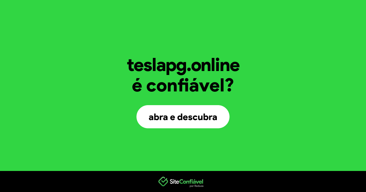 O site teslapg.online é confiável?
