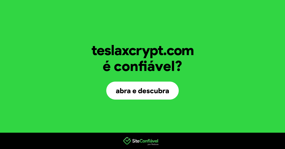 O site teslaxcrypt.com é confiável?