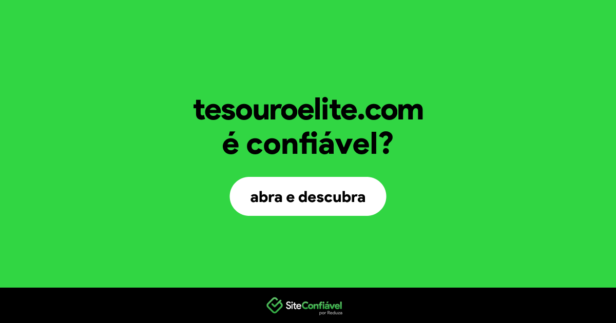 O site tesouroelite.com é confiável?