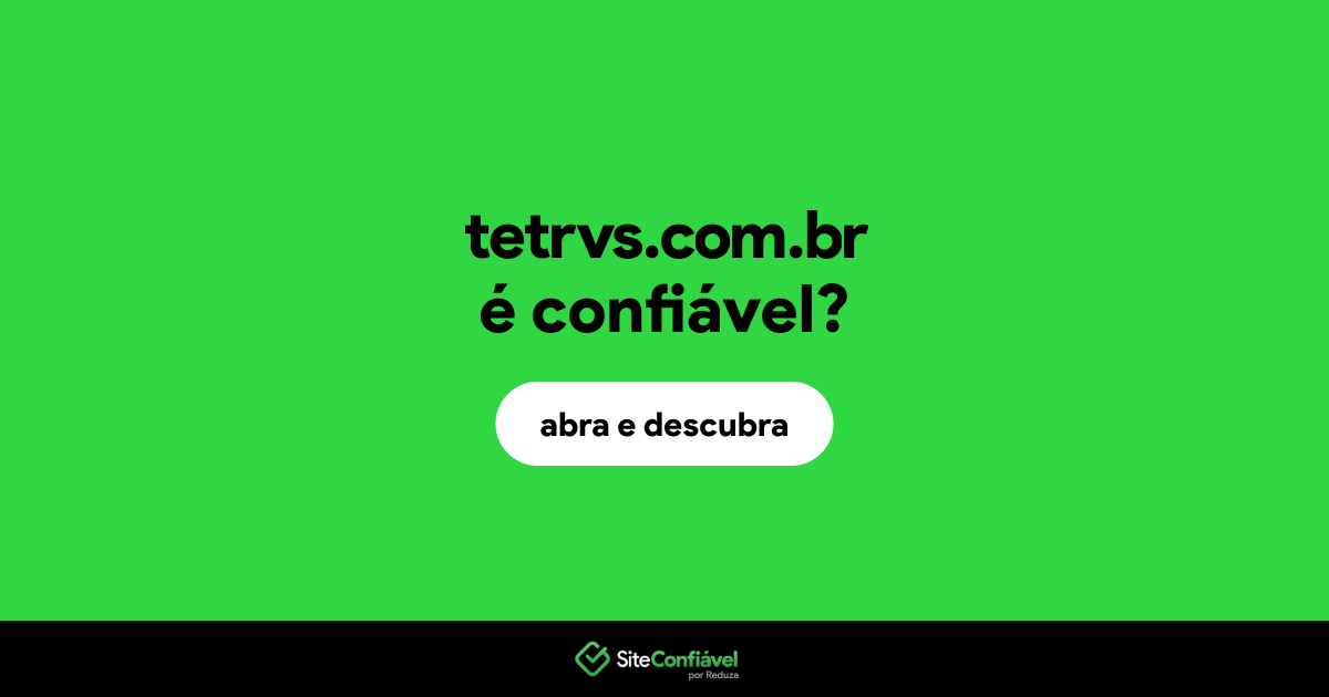 O site tetrvs.com.br é confiável?