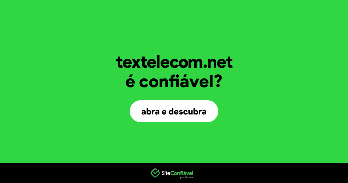 O site textelecom.net é confiável?