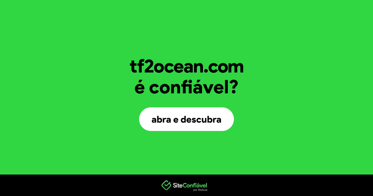 O site tf2ocean.com é confiável?