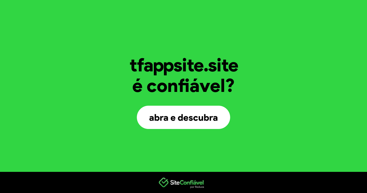 O site tfappsite.site é confiável?