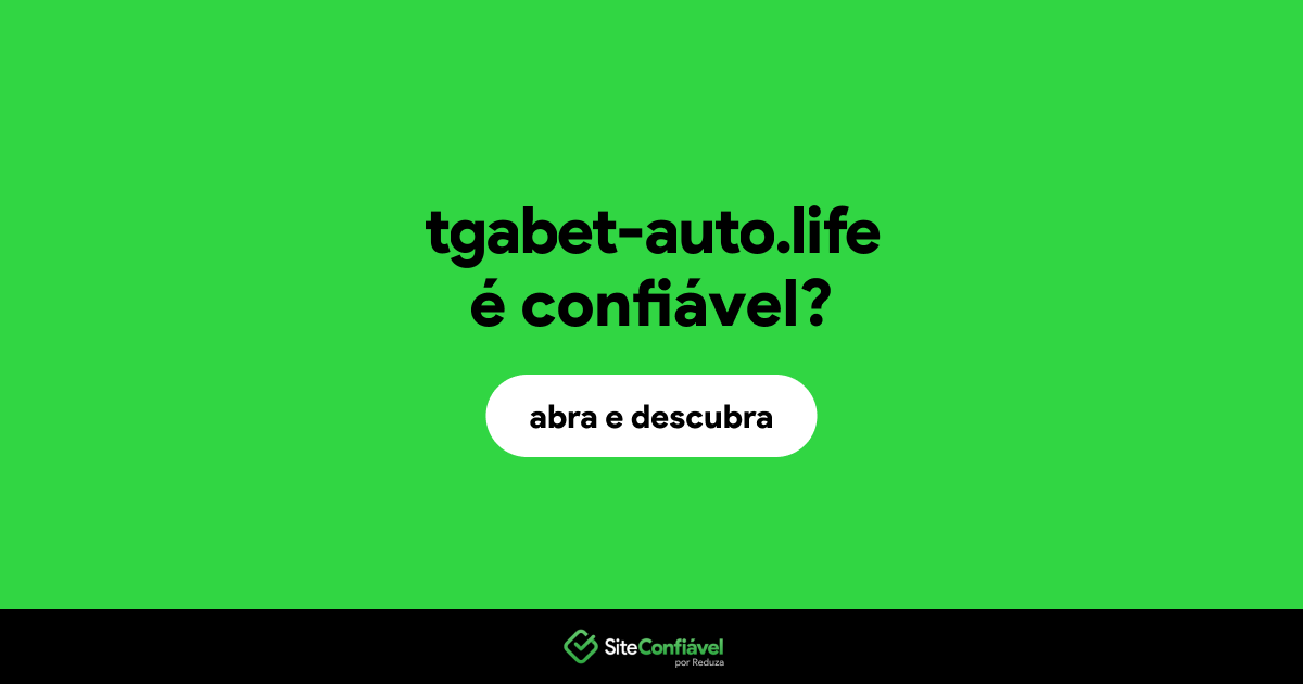 O site tgabet-auto.life é confiável?