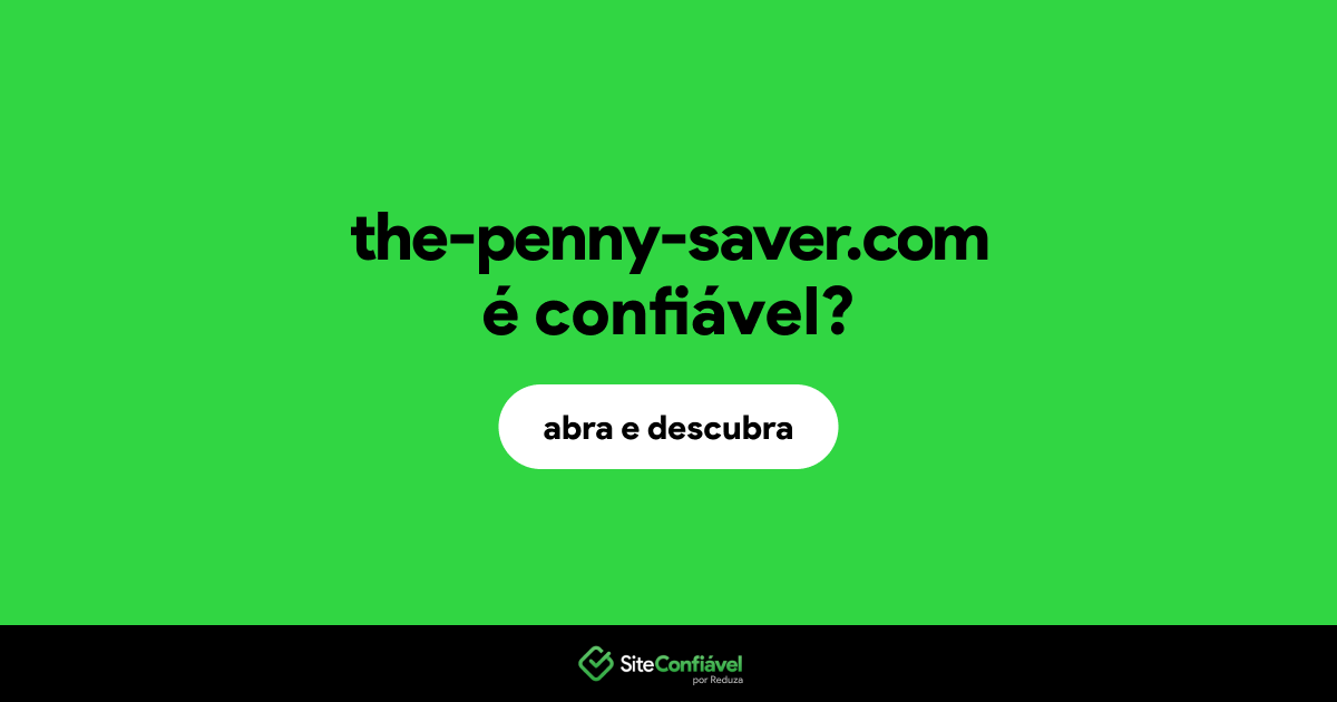 O site the-penny-saver.com é confiável?