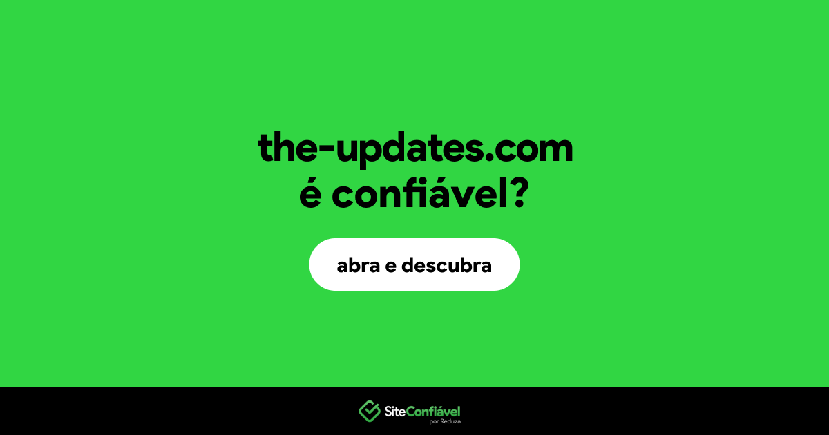 O site the-updates.com é confiável?