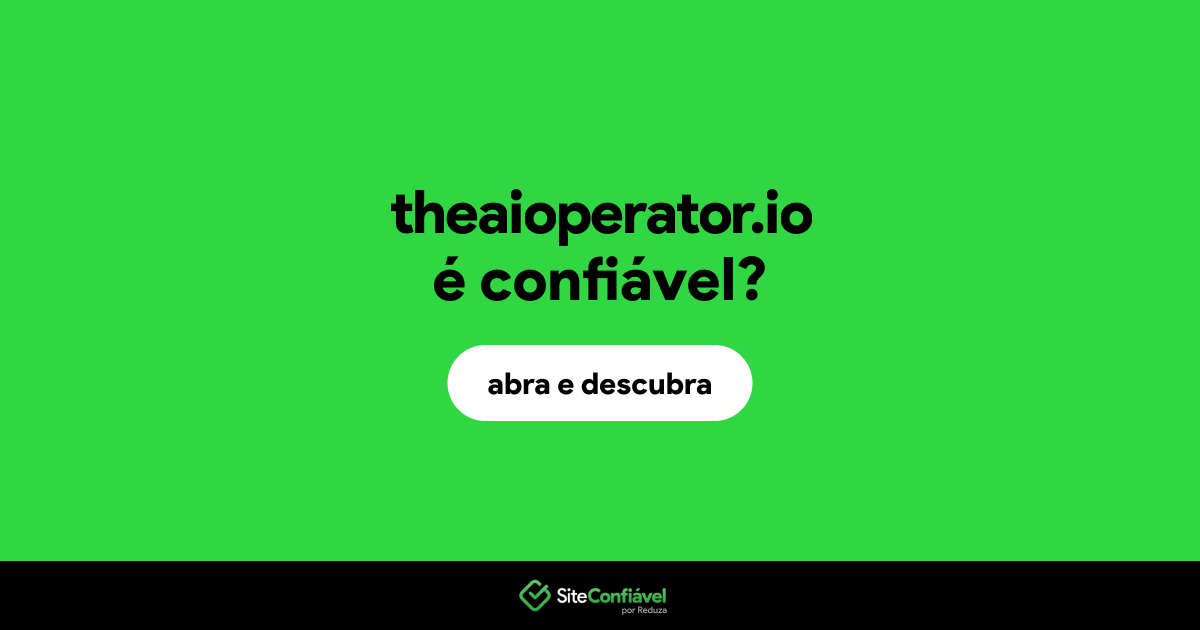 O site theaioperator.io é confiável?
