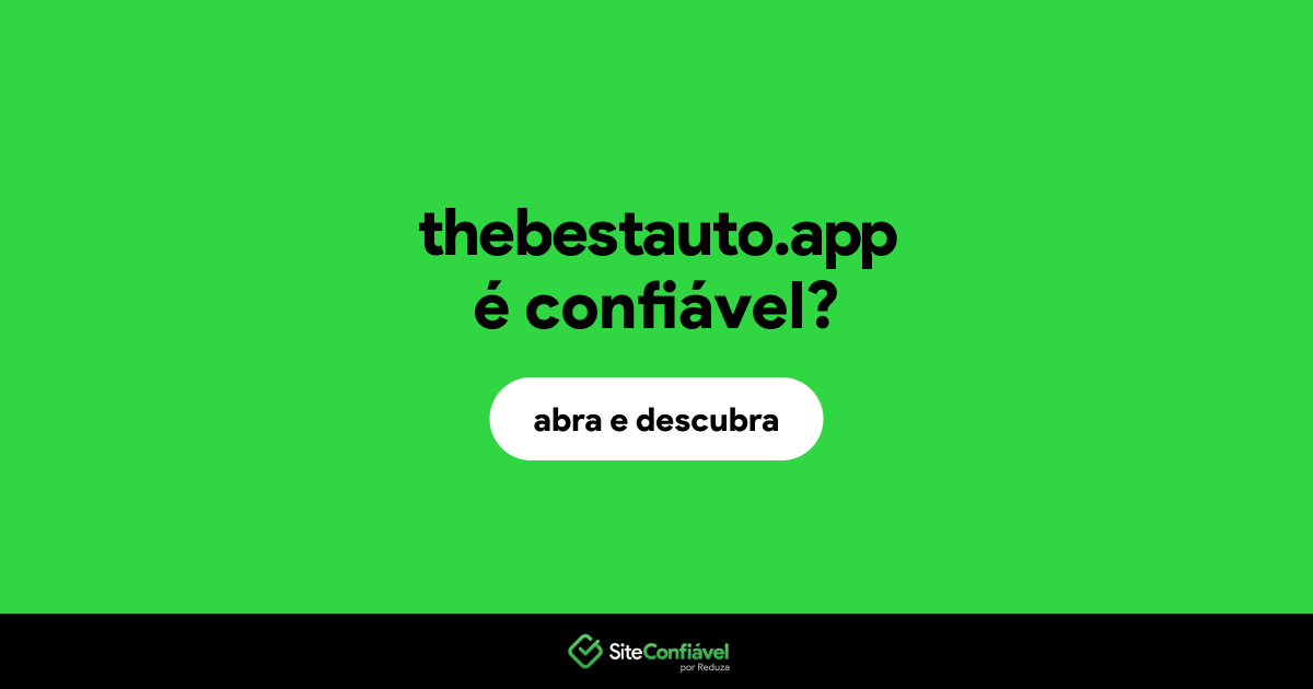 O site thebestauto.app é confiável?