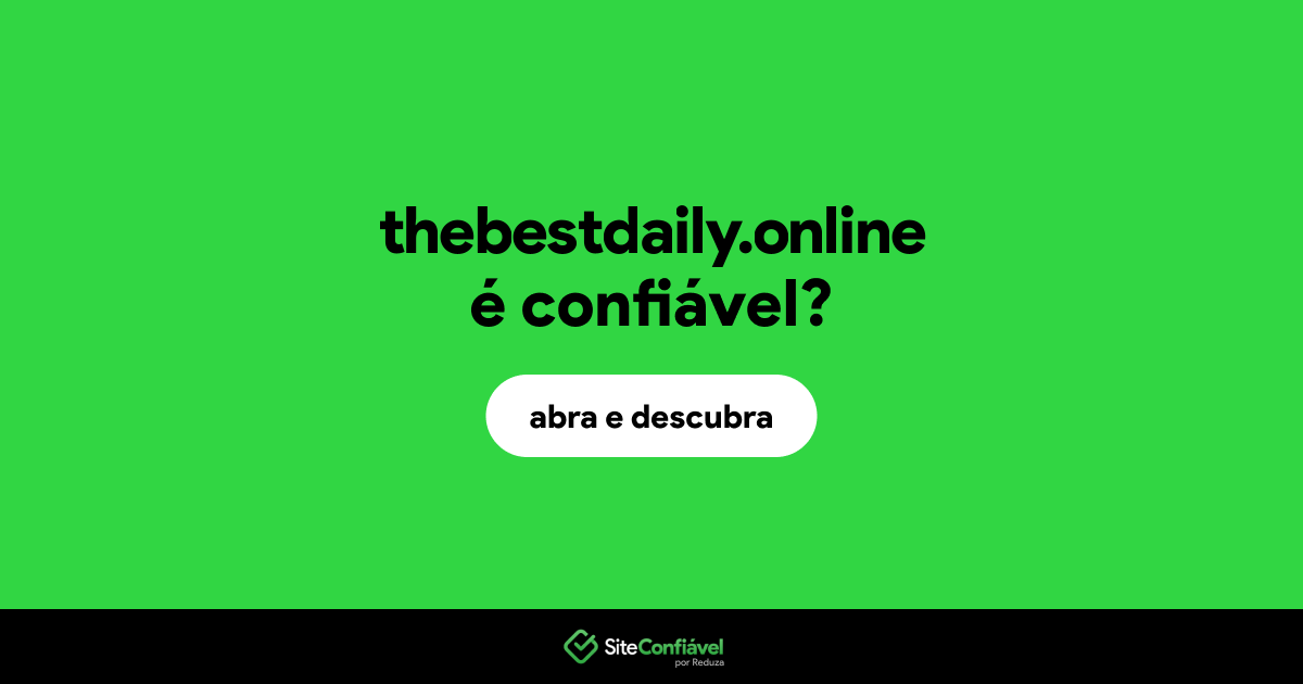 O site thebestdaily.online é confiável?