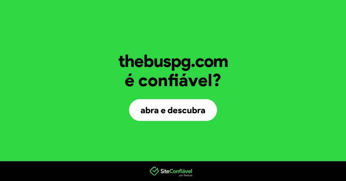 O site thebuspg.com é confiável?